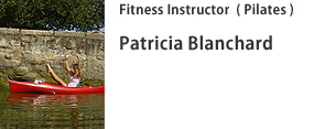 Fitness Instructor  ( Pilates ) Patricia Blanchard